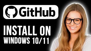 How To Install Github On Windows 1011 Quick And Easy