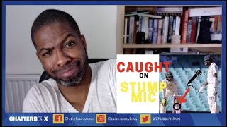 Caught on Stump Mic | The Conversations of Cricket | CRICKET REACTION | Chatterbox
