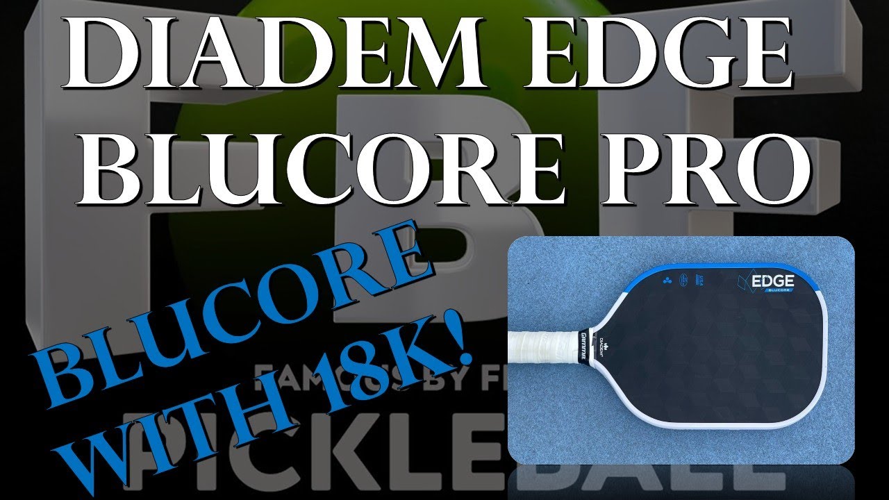 Diadem Edge Blucore Pro 16 Pickleball Paddle Review - YouTube