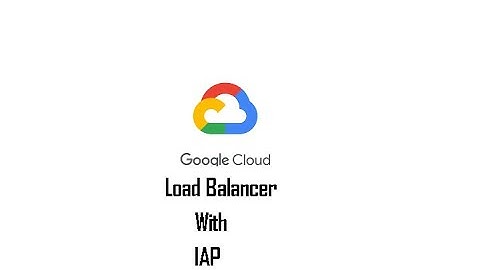 Part 13: Identity Aware Proxy with Http Load Server.#gcp #iap