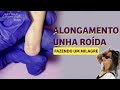 COMO FAZER ALONGAMENTO EM UNHA ROÍDA | Mayara Leitte