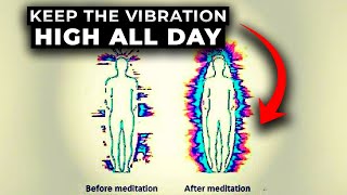 POWERFUL And Simple Things to Raise Your Vibration INSTANTLY And PERMANENTLY