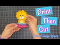 Print Then Cut Basics Tutorial in Cricut Design Space