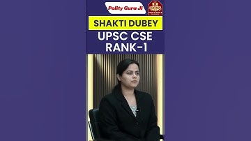 Shakti Dubey, Rank 1, IAS - UPSC 2024 | upsc topper 2024 #air1upsc #upsc #motivation #ias #ytshorts