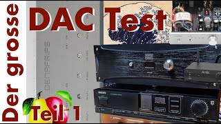 Der grosse DAC Test Teil 1