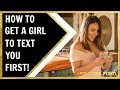 How To Get A Girl To Text You First | 3 Tips To Not Lose Interest!