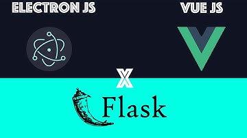 Electron Vue Flask Part 1 - Getting Set Up