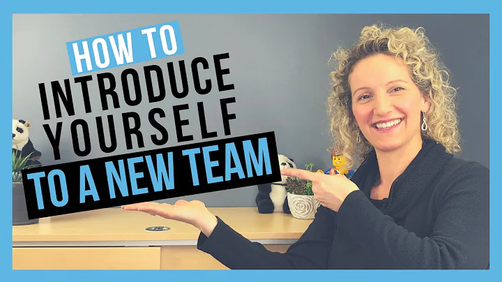 How to Introduce Yourself to a New Team (CONFIDENT...