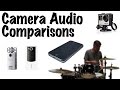 Camera Audio Comparison - GoPro, iPhone 6, Zoom Q2HD, Bloggie, Zoom H6