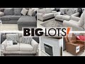 BIG LOTS FURNITURE wt PRICES