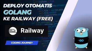 Deploy Aplikasi Golang ke Railway screenshot 2