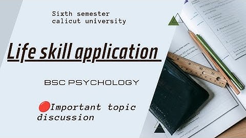 Life skill | sixth semester | Exam oriented #calicutuniversity #sixthsemester #youtube #lifeskills