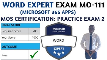 MOS Word Expert MO-111 Practice Exam 2 | Get Microsoft 365 Certified!