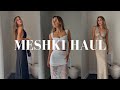NEW IN MESHKI HAUL SUMMER DRESSES OUTFITS 2025 