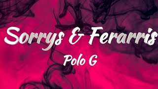 Polo G - Sorrys & Ferarris (KARAOKE VERSION)
