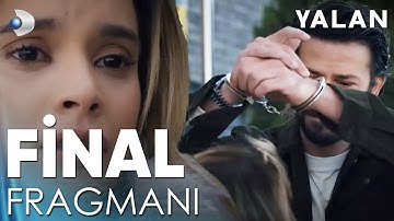 Yalan - Final Fragmanı | "Hayatımızdan çıkıp gidecek misin?"