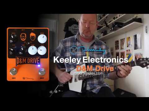 Keeley: D&M DRIVE - Jamming with Guthrie