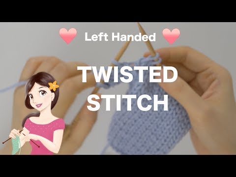 ❤️Left Handed❤️How to: Twisted Stitch | English & Continental Style