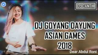 DJ goyang dayung asian games meraih bintang 2018