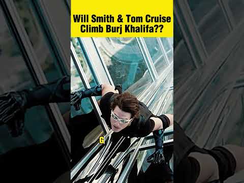 Did Will Smith and Tom Cruise Really Climb Top of Burj Khalifa? #burjkhalifa #shorts