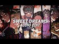 Edit audio besomorph  sweet dreams  justxmily