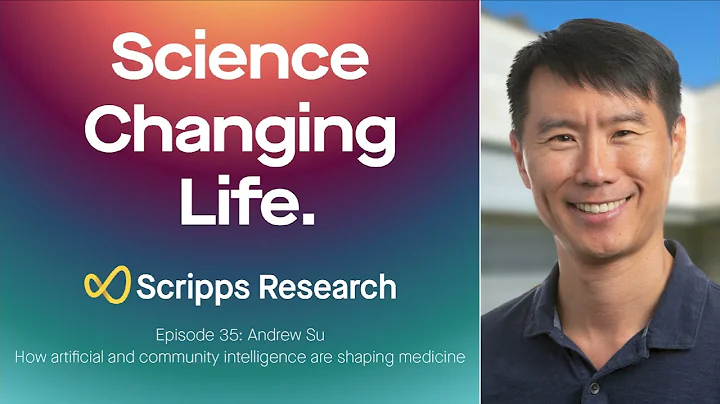 Episode 35 – Andrew Su: How artificial and community intelligence are shaping medicine