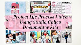 Project Life Process Video Using Studio Calico Documenter Kits