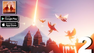 SKY CHILDREN OF THE LIGHT - iOS / Android Gameplay Walkthrough - Part 2