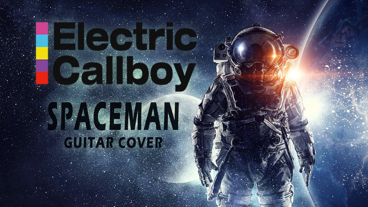 Electric CallboySpaceman (4K Guitar Cover) YouTube