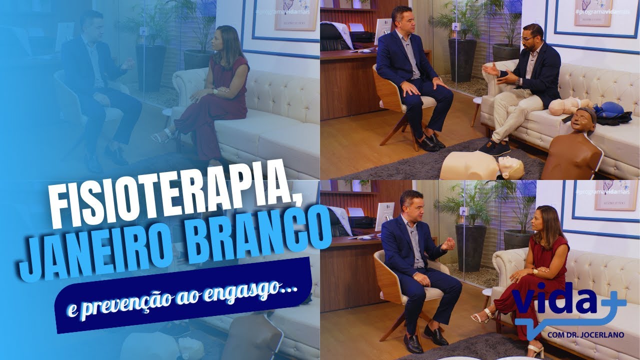Fisioterapia, Janeiro Branco e Prevenção ao Engasgo | Programa Vida+ | 18/01/2026