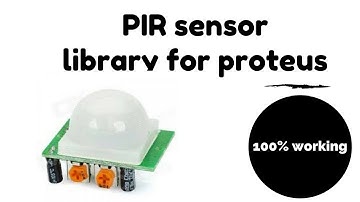 how to use PIR Sensor in proteus