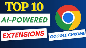 10 AI Chrome Extensions You Should Try
