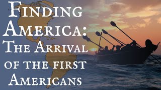 Finding America: The Arrival of the First Americans (OLD VIDEO)