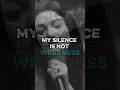 my silence is not weakness #motivation#mindsetminute#munibamazari#motivationalquotes#success #quotes