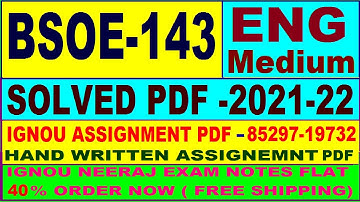 bsoe-143 solved assignment 2021-22 in English / bsoe 143 solved assignment / bsoe 143 assignment