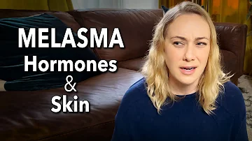 Qual o hormônio responsável pelo melasma?