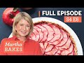 Martha Stewart Makes 4 Fruit Desserts | Martha Bakes S4E6 "Fruit"