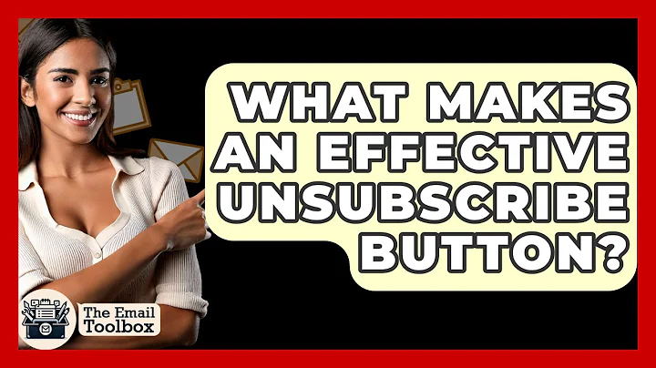What Makes An Effective Unsubscribe Button? - TheEmailToolbox.com