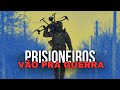 Prisioneiros Transformados em Soldados na Ucrânia