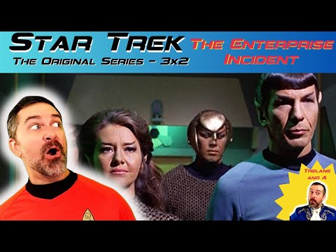 Star Trek: ToS THE ENTERPRISE INCIDENT ' (S3xE2 Reaction) - Third Season Hype! First Time Watching!