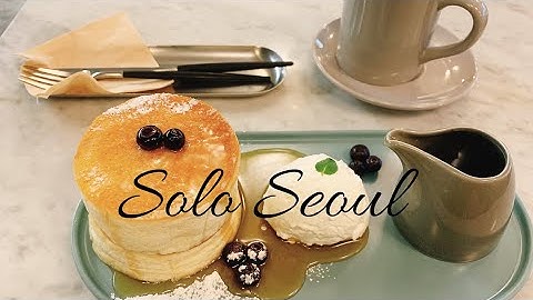 ENG) Một Mình Đi Mua Sắm & Cafe ở Hàn Quốc | Solo time in Seoul, Korea
