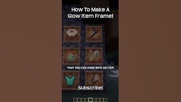How To Make A Glow Item Frame In Minecraft!