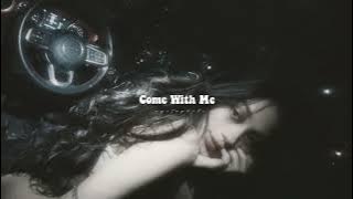 come with me | sped up/nightcore