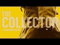 "THE COLLECTOR" | Complete Movie [2019] | Goodfellas Motion Pictures ©