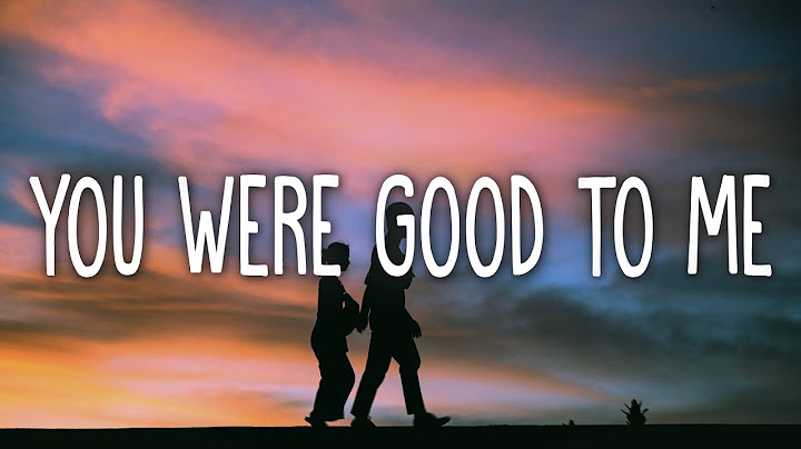 You are good to me lyrics