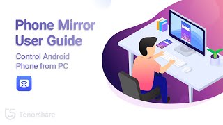 Tenorshare Phone Mirror Guide: How to Mirror Android Screen to PC screenshot 2