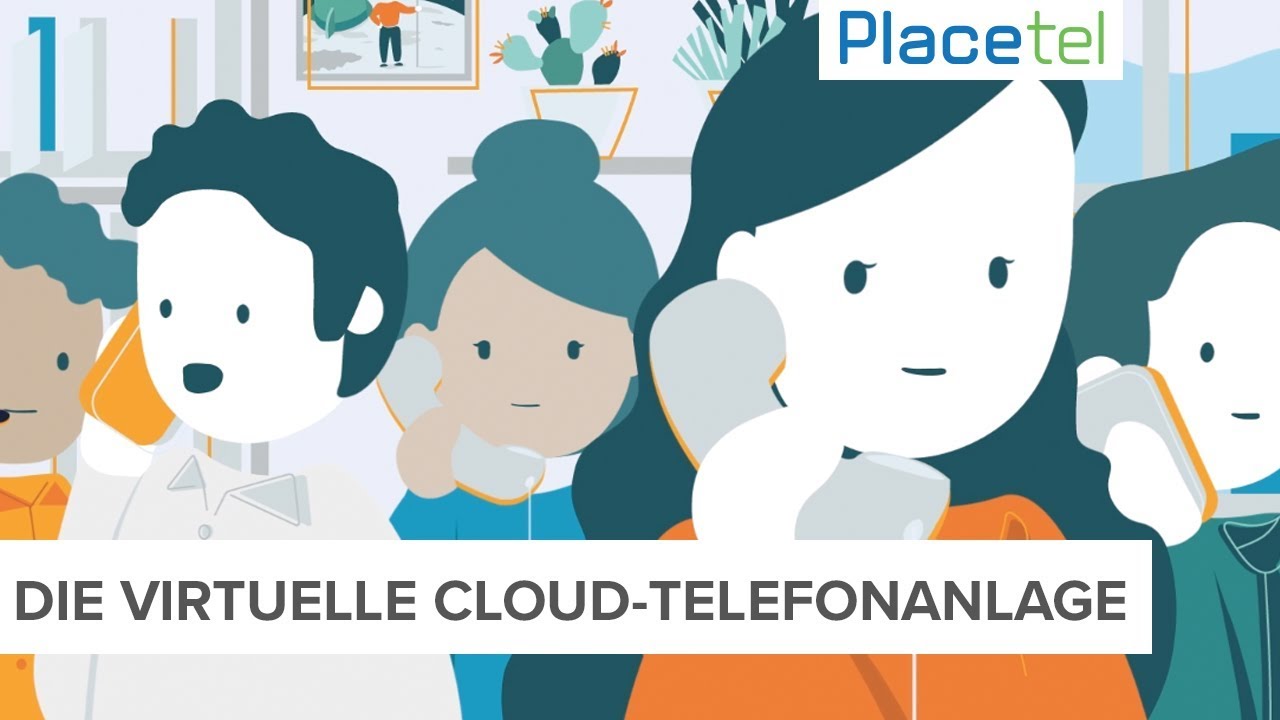 Ihre virtuelle Cloud Telefonanlage | VoIP Telefonie mit Placetel