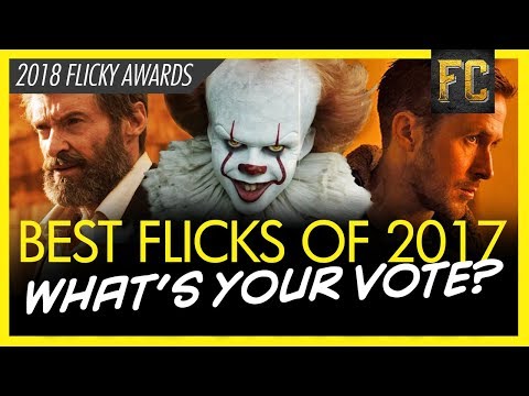 best-movies-of-2017-|-2018-flicky-awards:-best-picture-nominees-|-flick-connection