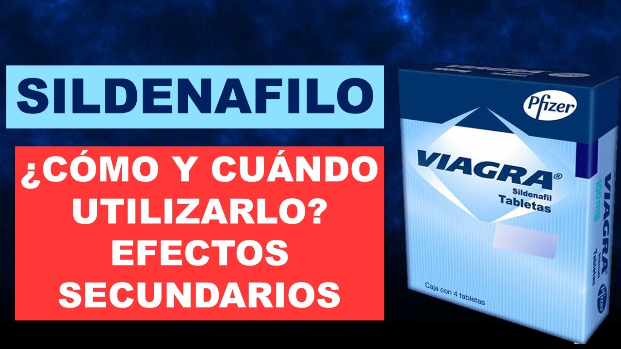 Sildenafilo Viagra C Mo Y Cu Ndo Tomarlo Efectos Secundarios Recomendaciones Youtube