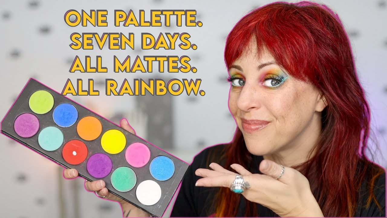 One Palette. Seven Days. All RAINBOW. All chaos.